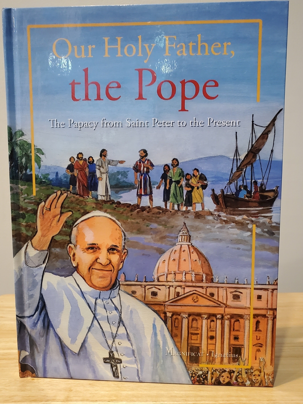 Our Holy Father, the Pope - Hardcover Book